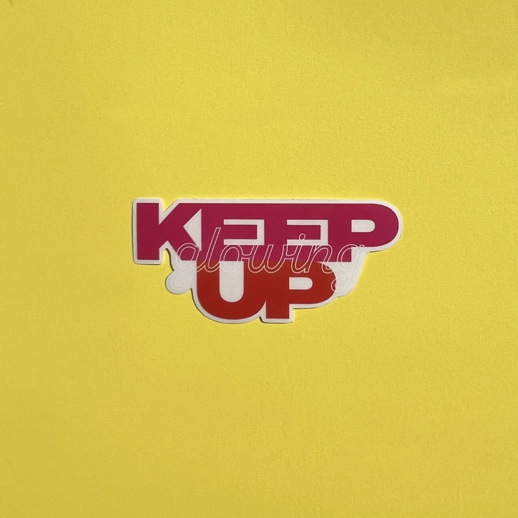 Keep Glowing Up Sticker - Shine In All Shades 